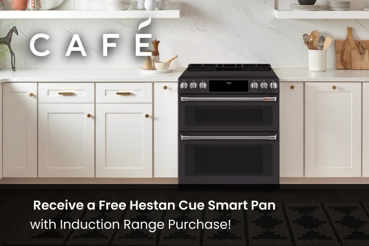 Cafe Get a Free Hestan Cue Smart Pan with Your Induction Range Purchase