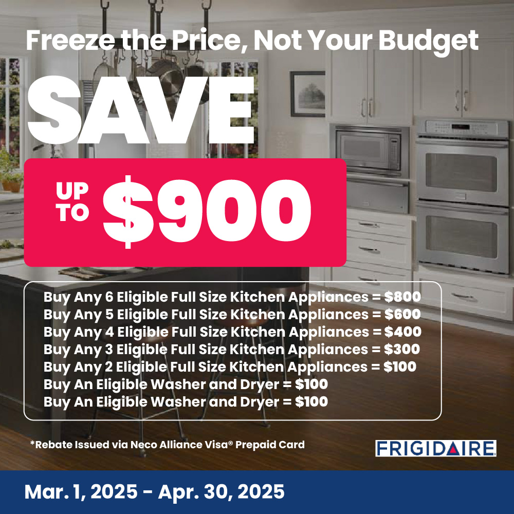 Frigidaire Electrolux NECO Buy More Save More - Up to $900