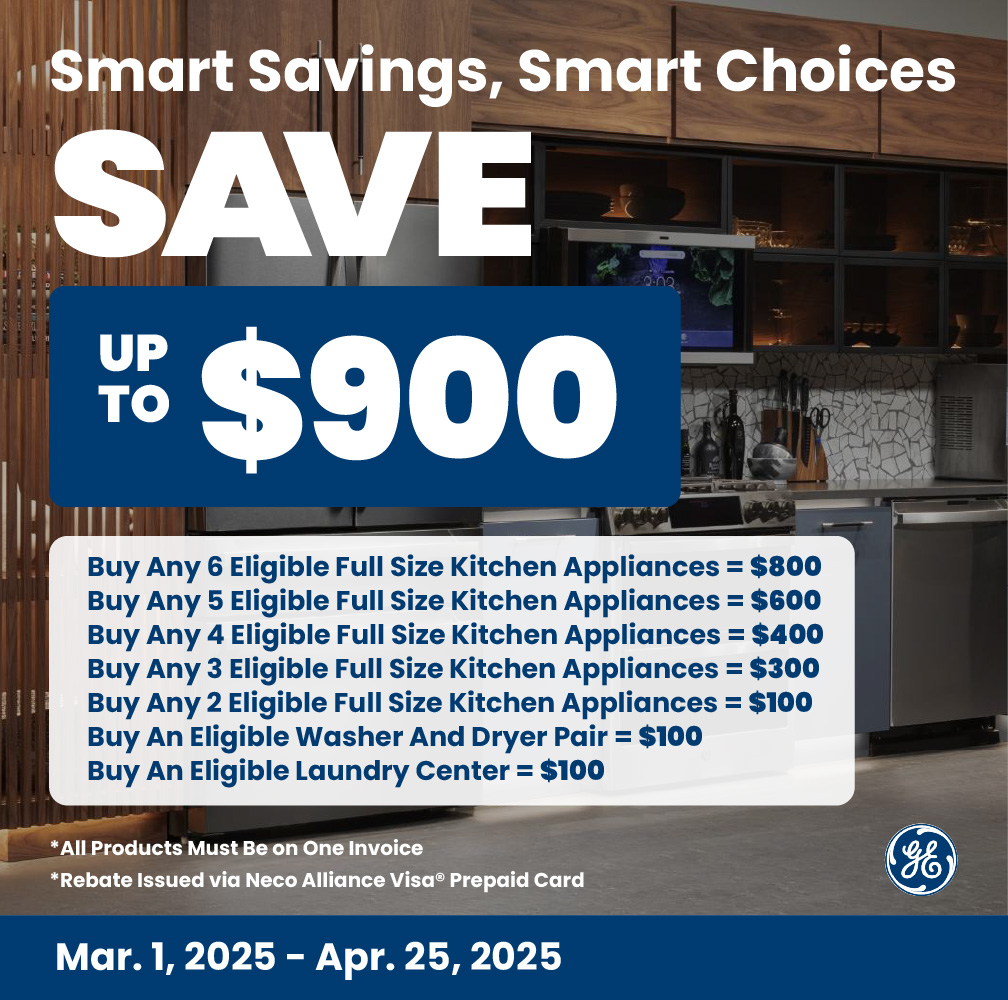 GE NECO Buy More Save More- Up to $900