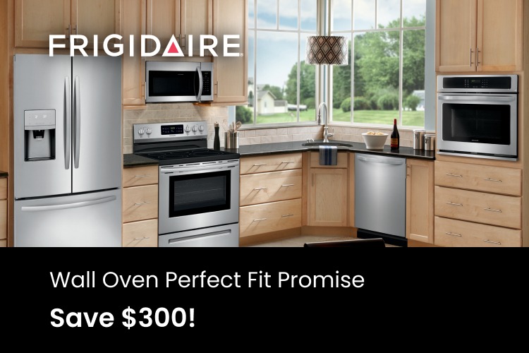 Frigidaire Wall Oven Perfect Fit Promise - Save $300 2025 2